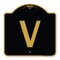 Signmission Designer Series Sign-Sign W/ Letter V, Black & Gold Aluminum Sign, 18" x 18", BG-1818-22922 A-DES-BG-1818-22922 - alternate 1